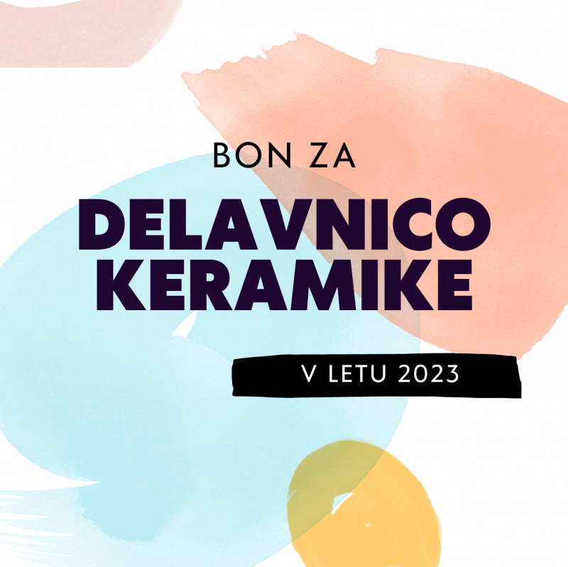 BON ZA DELAVNICO KERAMIKE